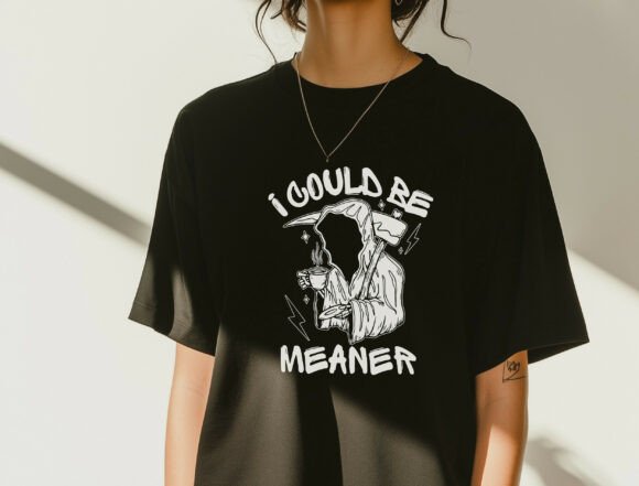 I Could Be Meaner SVG, Funny Grim Reaper